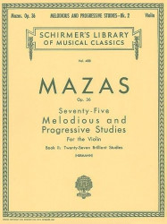 Jacques-Féréol Mazas: 75 Melodious and Progressive Studies, Op. 36 Book 2 (noty na housle)