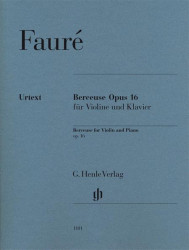 Gabriel Fauré: Berceuse for Violin and Piano Op.16 (noty na housle, klavír)