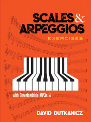 David Dutkanicz: Scales And Arpeggios - Exercises (noty na klavír)