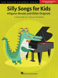 Phillip Keveren Series: Silly Songs for Kids (noty na snadný klavír)