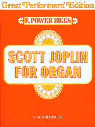 Scott Joplin for Organ - Great Performer's Edition (noty na varhany)