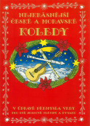 Nejkrásnější české a moravské koledy v úpravě pro dvě zobcové flétny a kytaru