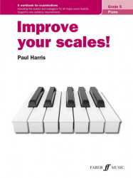 Improve your scales! Piano Grade 5 (noty na klavír)
