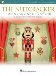 Nutcracker / Louskáček for Classical Players (noty na trubku, klavír) (+audio)