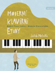 Jakub Metelka: Moderní klavírní etudy