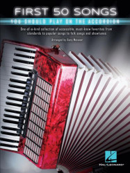 First 50 Songs You Should Play on Accordion (noty na akordeon)