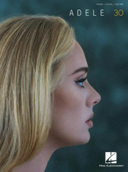 Adele: 30 (noty na klavír, zpěv, akordy)