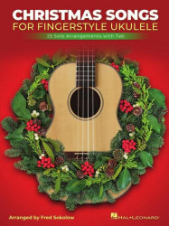 Christmas Songs for Solo Fingerstyle Ukulele (noty, tabulatury)