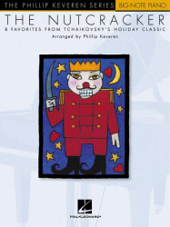 Phillip Keveren Series: Nutcracker / Louskáček (velké noty na snadný klavír)