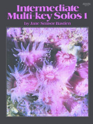 Jane Smisor Bastien: Intermediate Multi-Key Solos 1 (noty na klavír)