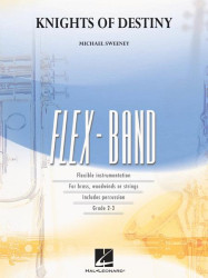 Michael Sweeney: Knights Of Destiny (noty pro flexibilní orchestr, party, partitura)