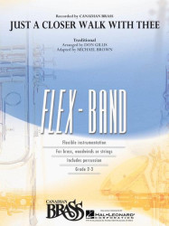 Canadian Brass: Just a Closer Walk with Thee (noty pro flexibilní orchestr, party, partitura)