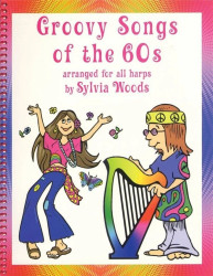 Groovy Songs of the '60s for Harp (noty na harfu)