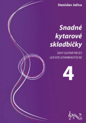 Stanislav Juřica: Snadné kytarové skladbičky 4. díl