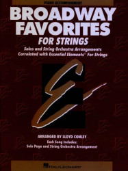 Essential Elements Broadway Favorites for Strings (noty pro klavírní doprovod)