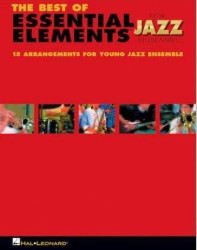 The Best of Essential Elements for Jazz Ensemble (noty pro jazzový orchestr, party, partitury)