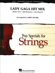 Lady Gaga Hit Mix (noty pro smyčcový orchestr, party, partitura)