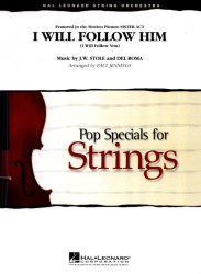 I Will Follow Him - I Will Follow You from Sister Act (noty pro smyčcový orchestr, party, partitura)