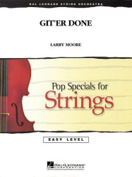 Git'er Done (snadné noty pro smyčcový orchestr, party, partitura)
