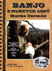 Marko Čermák: Banjo z mlžných lesů