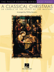 Phillip Keveren Series: A Classical Christmas (noty na snadný klavír)