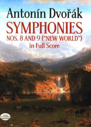 Antonin Dvořák: Symphonies Nos. 8 and 9 - New World (noty, partitura)