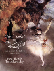 Petr Iljič Čajkovskij: Swan Lake And The Sleeping Beauty (noty, partitura)