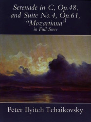 Petr Iljič Čajkovskij: Serenade In C Op.48 / Suite No.4 'Mozartiana' (noty, partitura)