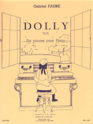 Gabriel Fauré: Dolly Suite Op.56 - Six Pieces pour Piano (noty na klavír)