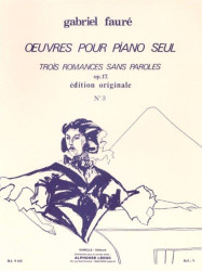 Gabriel Fauré: Romance sans paroles no. 3 - Extrait de l'op. 17 (noty na klavír)