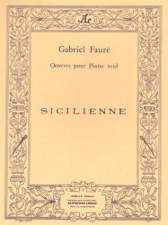 Gabriel Fauré: Sicilienne Op. 78 pour piano (noty na klavír)