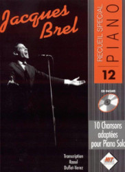 Spécial Piano 12: Jacques Brel (noty na klavír)(+audio)