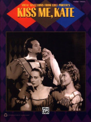 Cole Porter: Kiss Me, Kate - Vocal Selections (noty na klavír, zpěv, akordy)
