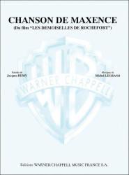 Michel Legrand: Chanson De Maxence  Du Film Les Demoiselles de Rochefort (noty na klavír, zpěv, akordy)