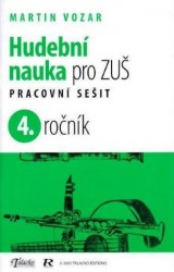 Martin Vozar: Hudební nauka pro ZUŠ - pracovní sešit 4