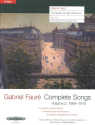 Gabriel Fauré: Complete Songs 2 - High Voice (noty na klavír, zpěv)