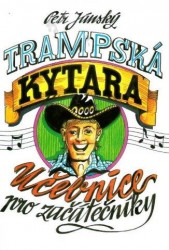 Petr Jánský: Trampská kytara - učebnice pro začátečníky